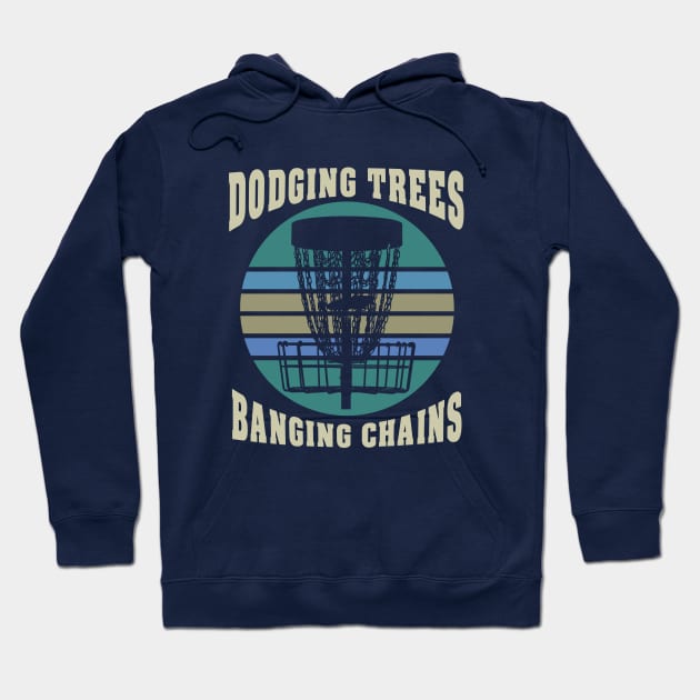 Disc Golf Dodging Trees Banging Chains Hoodie by Delta V Art